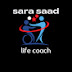 Life coach sara saad