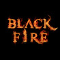 BLACK FIRE