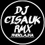 Dj Cisauk Rmx