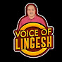 Voice Of Lingesh