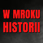 W mroku historii