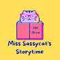 Miss Sassycat's Storytime