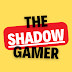 Shadow Gamer