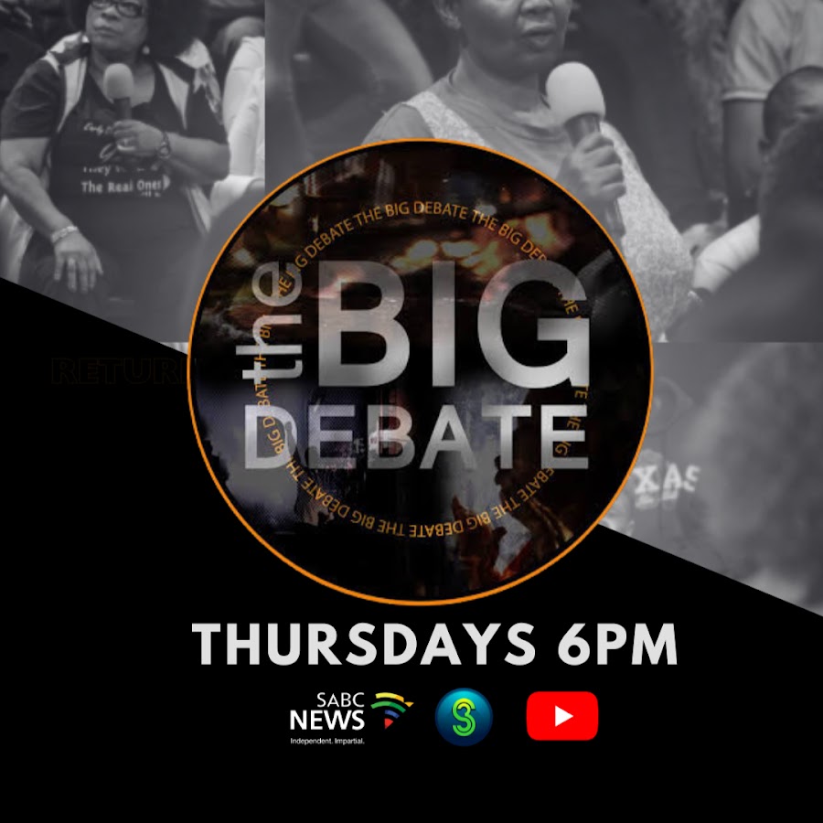 Big Debate South Africa @BigDebateSouthAfrica