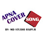 Apna Cover Song