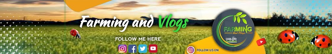 Farming and vlogs