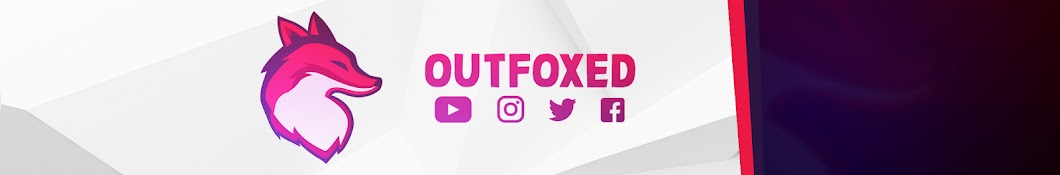 OutfoxedGaming Banner
