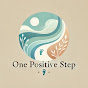 One Positive Step