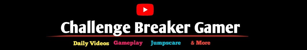 Challenge Breaker Gamer Banner