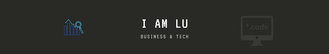 I am Lu