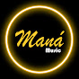 Maná Music