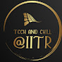 Tech And Chill @IITR