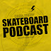 Skateboard Podcast