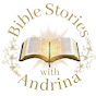 Bible Stories with Andrina