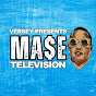 MASE TELEVISION