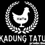 Kadung Tatu Production