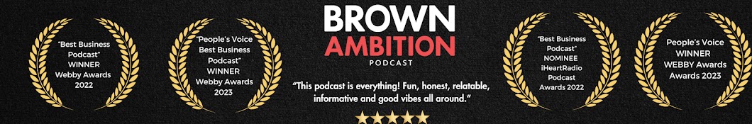 Brown Ambition Podcast