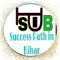 Success Path in Bihar 