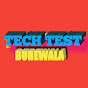 TECH TEST BUREWALA