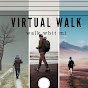 Virtual walk