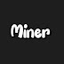 Miner