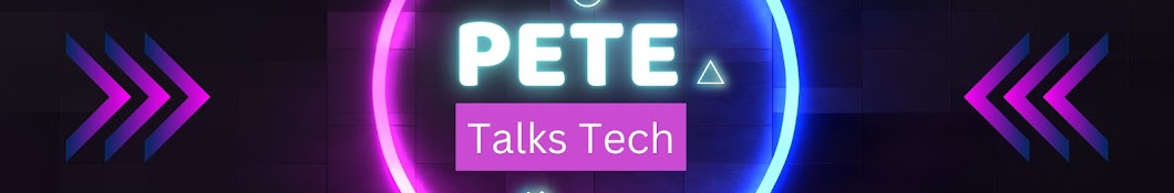 Pete Talks Tech