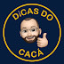 Dicas do Cacá