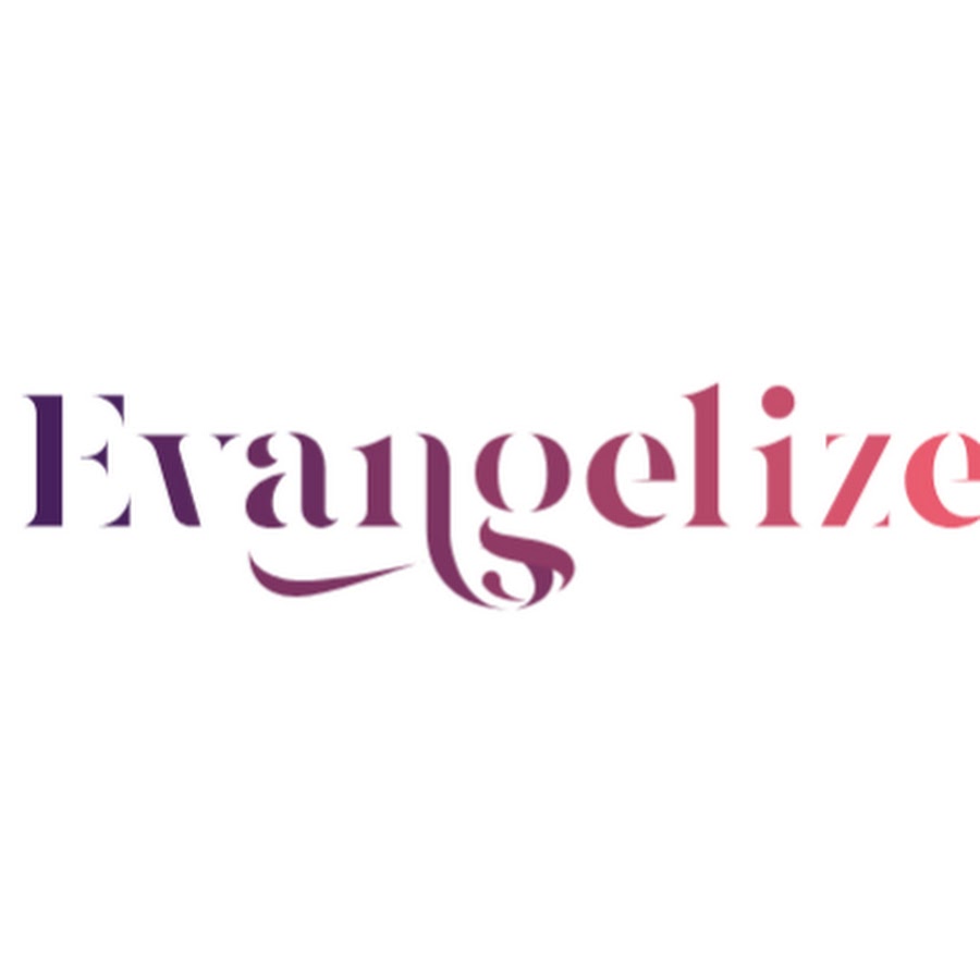 Evangelize