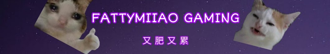 FattyMiiao Gaming Banner