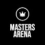 MASTERS ARENA