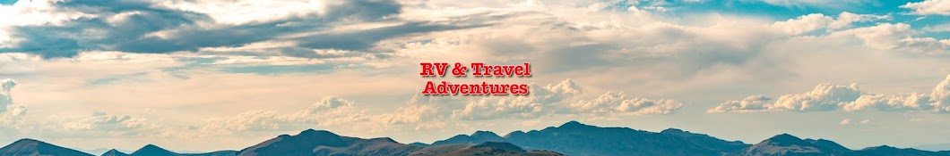 RV & Travel Adventures Banner