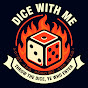 Dice With Me