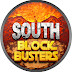 South Blockbusters