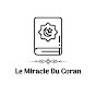 Le Miracle Du Coran