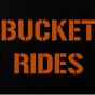 Bucket Rides