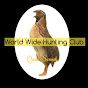 World 🌎 wide hunting club