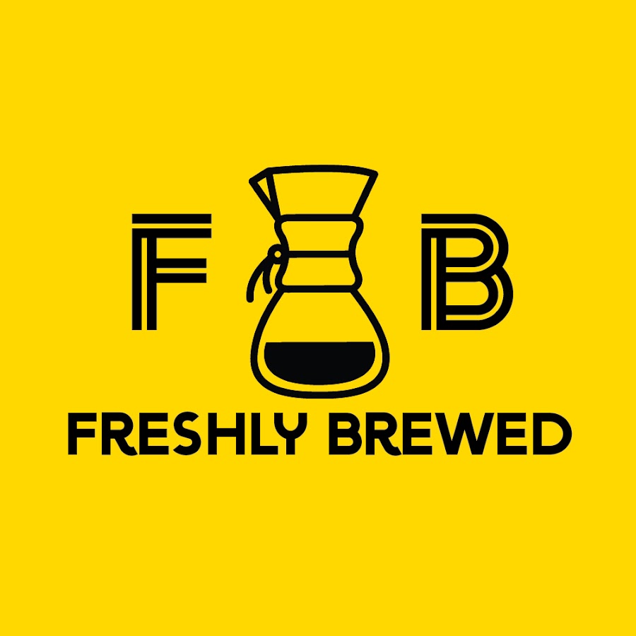 Fresh brewed. Freshly.