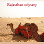 Rajasthan odyssey