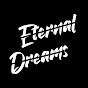 Eternal Dreams