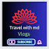 Travel with md vlogs 