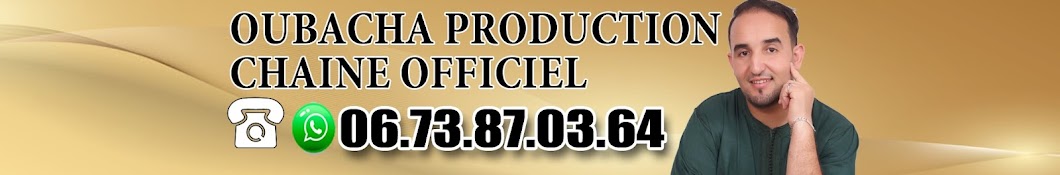 Oubacha Production Chaine Officiel