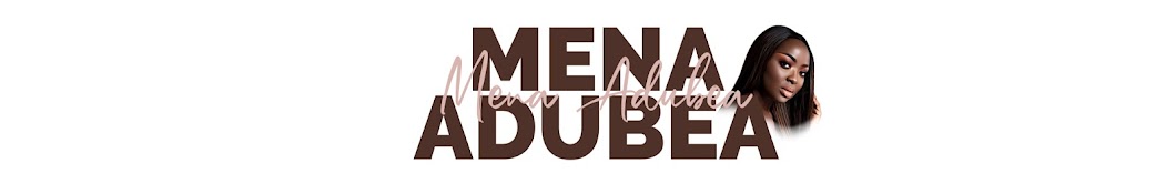 Mena_Adubea Banner