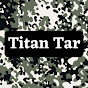 Titan Tar