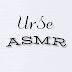 UrSe ASMR