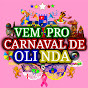 Vem pro Carnaval de Olinda