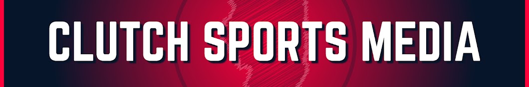 Clutch Sports Media Banner