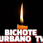 BICHOTE URBANO TV