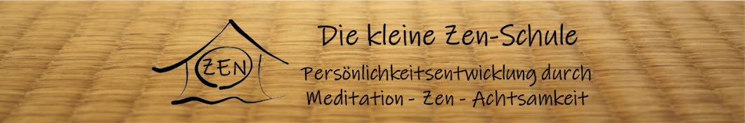 Die kleine Zen-Schule