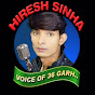 Hiresh Sinha Voice 36Garh