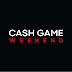 Cash Game Weekend